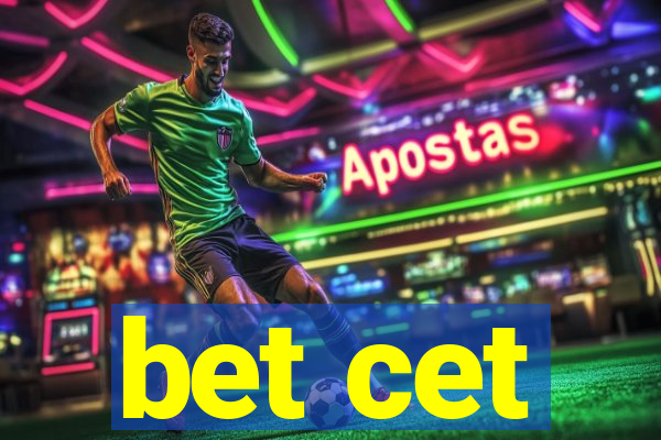 bet cet